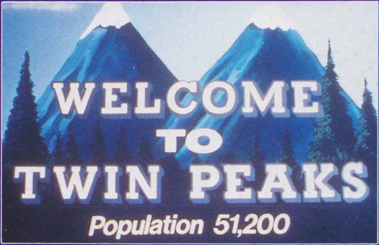 Welcome to Twin Peaks sign