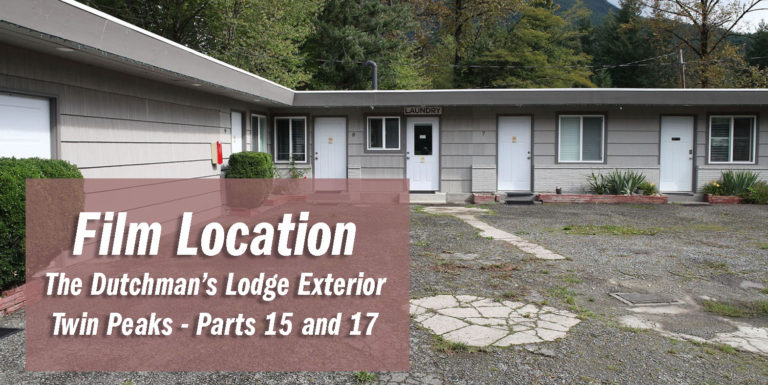 Twin Peaks Film Location – The Dutchman’s Lodge Exterior