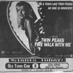 Black and white advertisement for David Lynch's Twin Peaks: Fire Walk With Me. Laura Palmer (Sheryl Lee) is seen in a half-heart necklace that is on fire. Ad includes the film's logo and movie showtimes