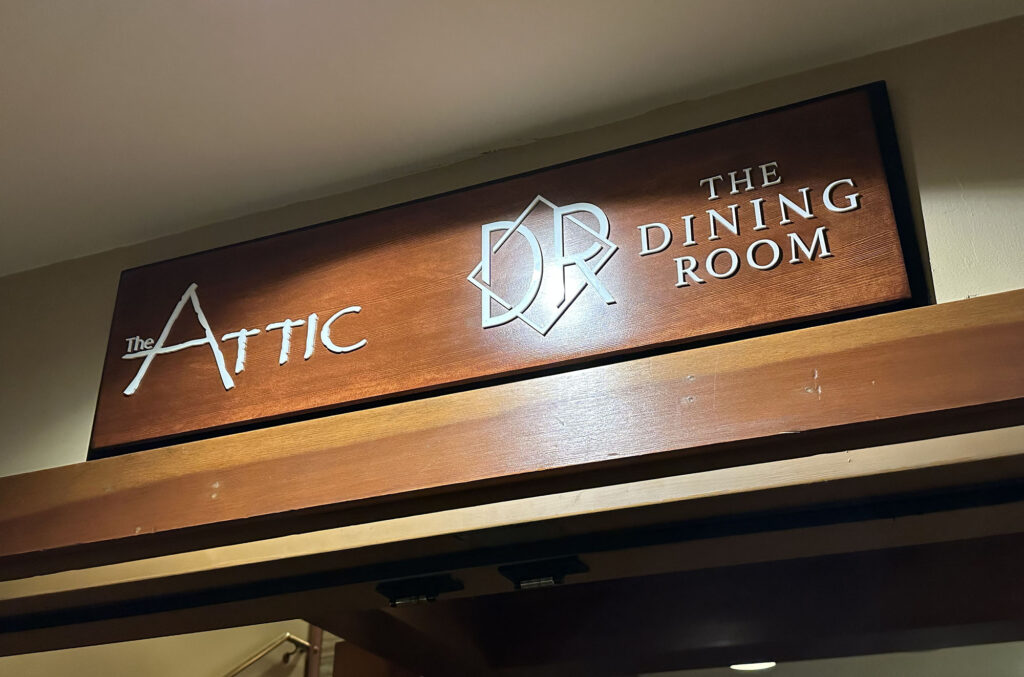 Sign for The Attic and The Dining Room at the Salish Lodge & Spa