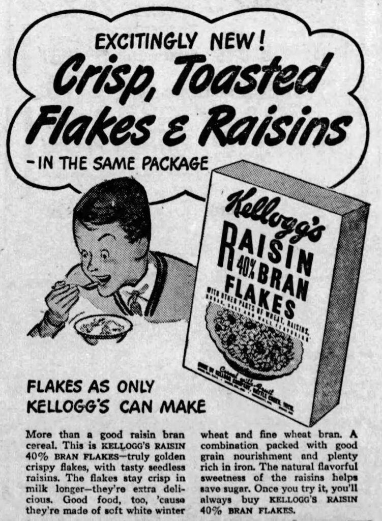 Black and white advertisement for Kellogg's Raisin Bran from 1944 with a boy eating the cereal.