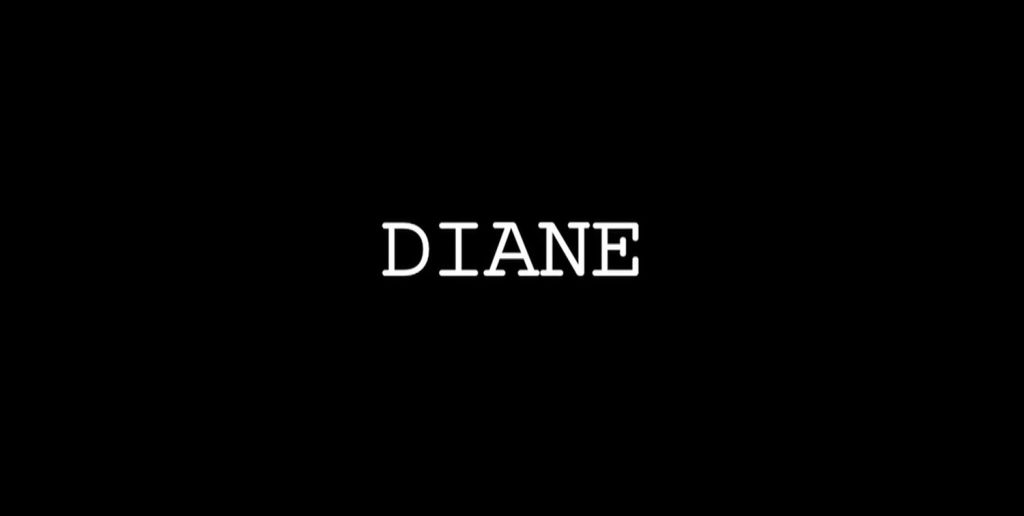 "Diane" on a black background