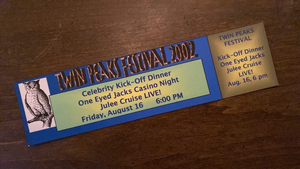 2002 Twin Peaks Festival Ticket