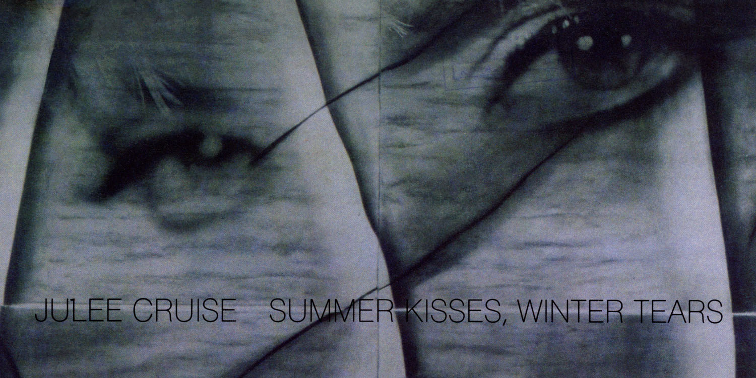 Cover of Summer Kisses, Winter Tears with the eyes of Julee Cruise