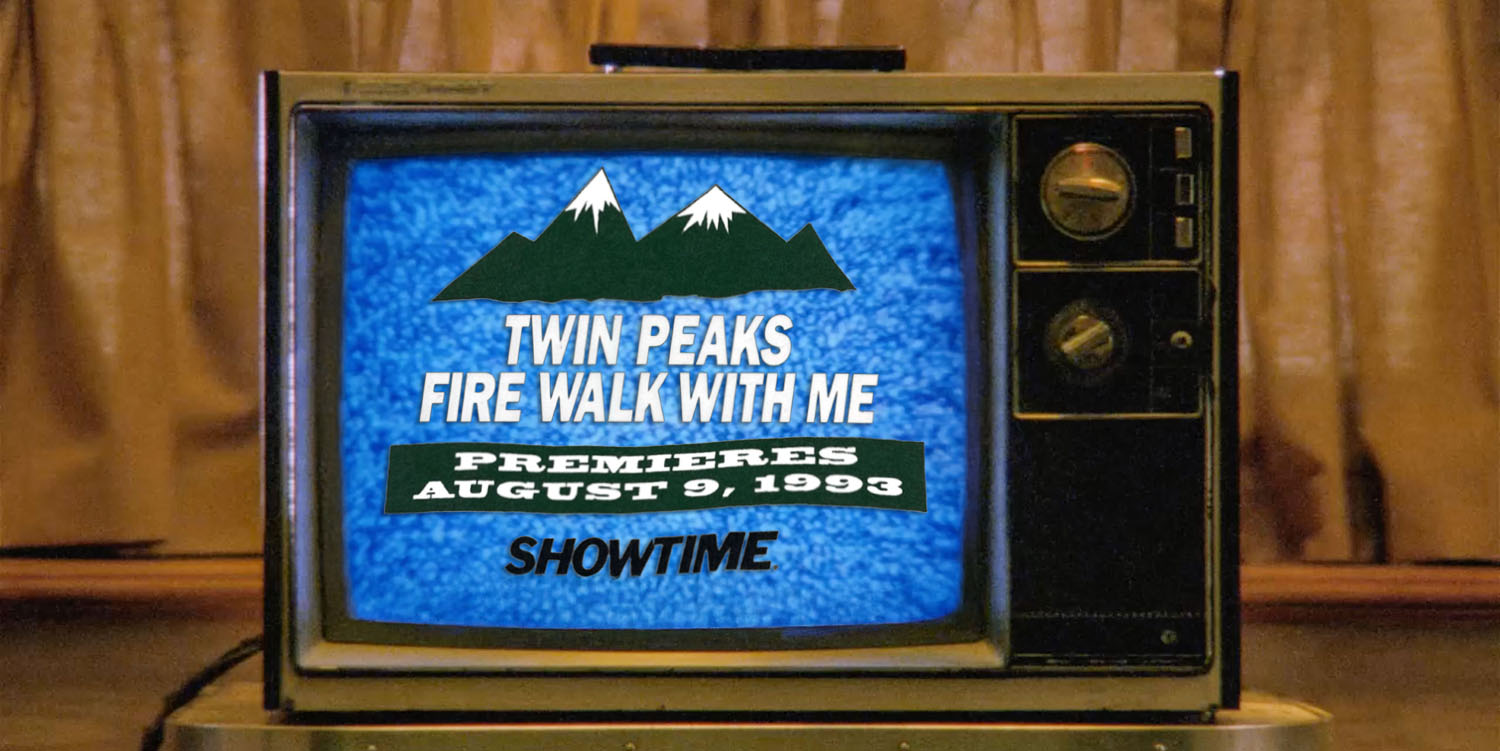 Television screen with Twin Peaks: Fire Walk With Me and Showtime logos