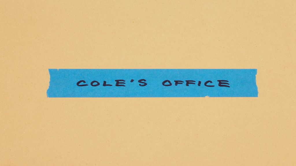 Cole's Office label on blue tape