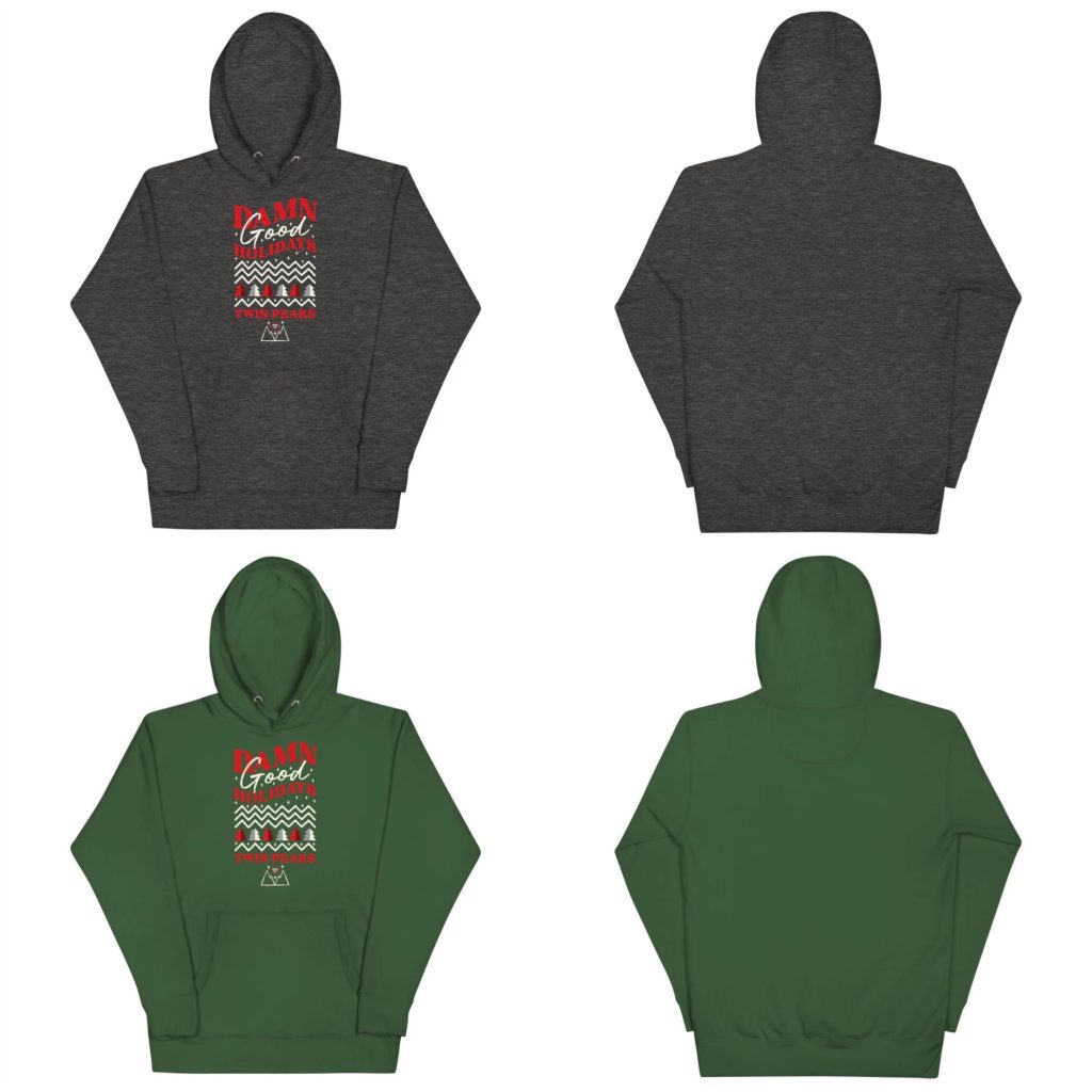 Damn Good Holidays hoodie