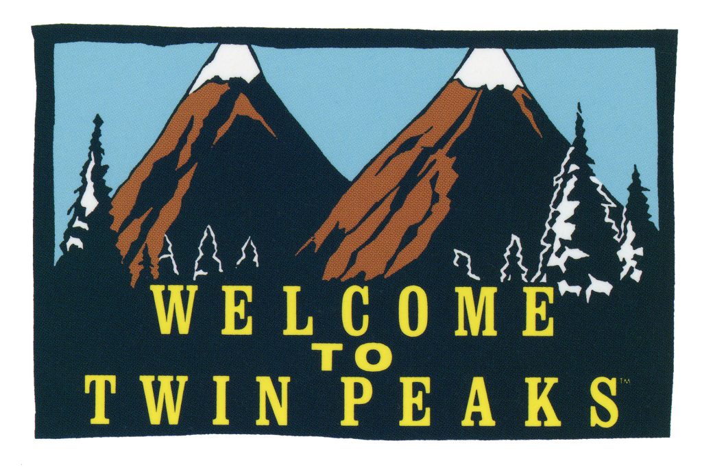 Welcome to Twin Peaks sign