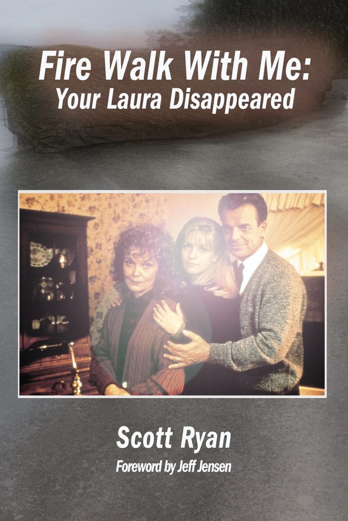 Fire Walk With Me - Your Laura Disappeared
