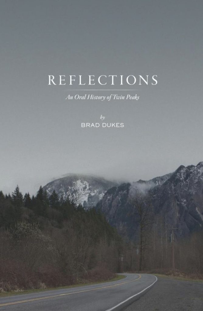Reflections: An Oral History of Twin Peaks