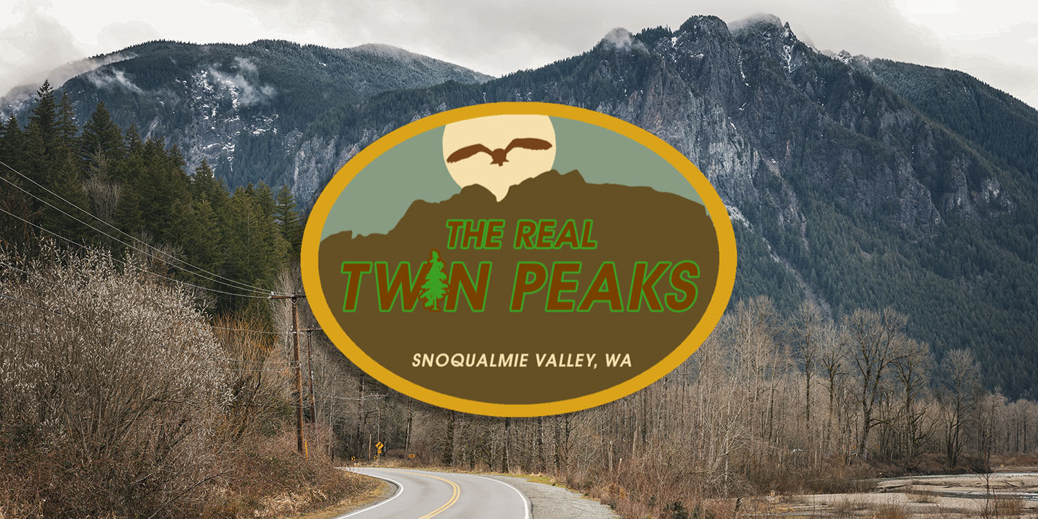 Real Twin Peaks logo against a backdrop of Mount Si in Snoqualmie, Washington