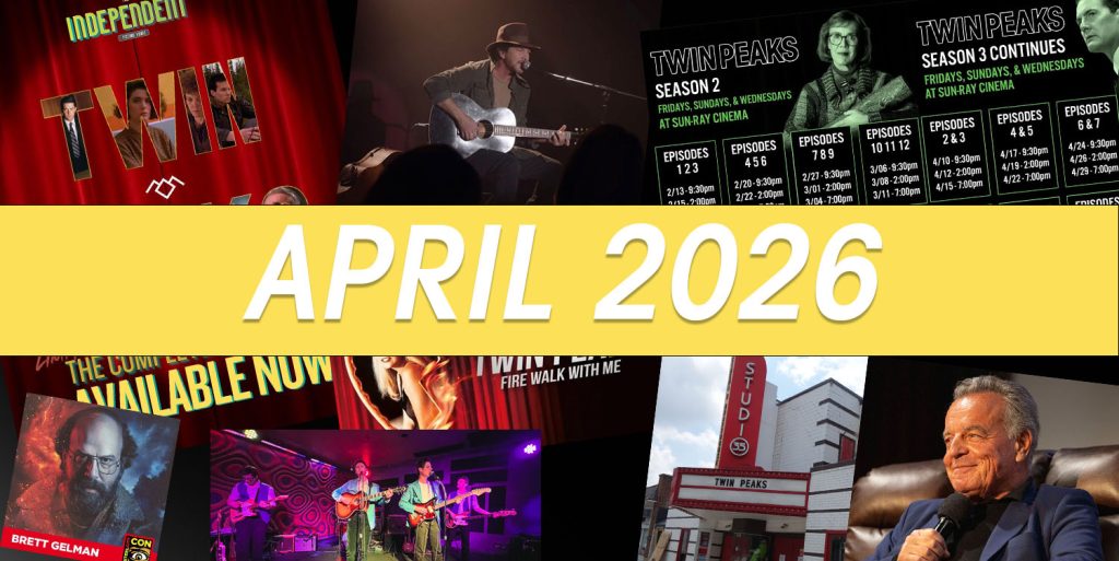 Collage of Twin Peaks related events with the title April 2026