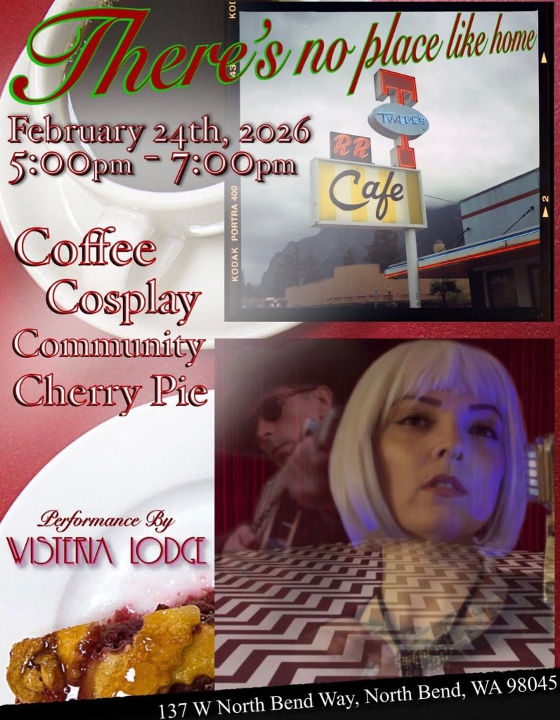 Poster ad for Wisteria Lodge's performance at Twede's Cafe for Twin Peaks Day