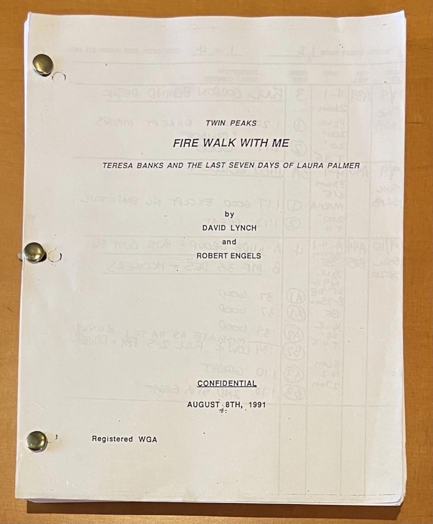 Front of Twin Peaks: Fire Walk With Me Script with Script Supervisor Notes
