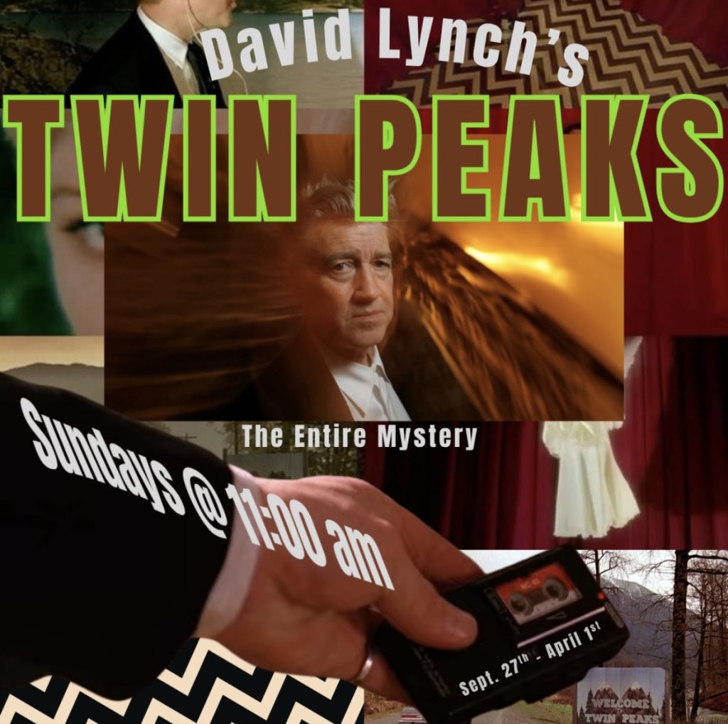 David Lynch's Twin Peaks - The Entire Mystery ad for Art Theatre Long Beach