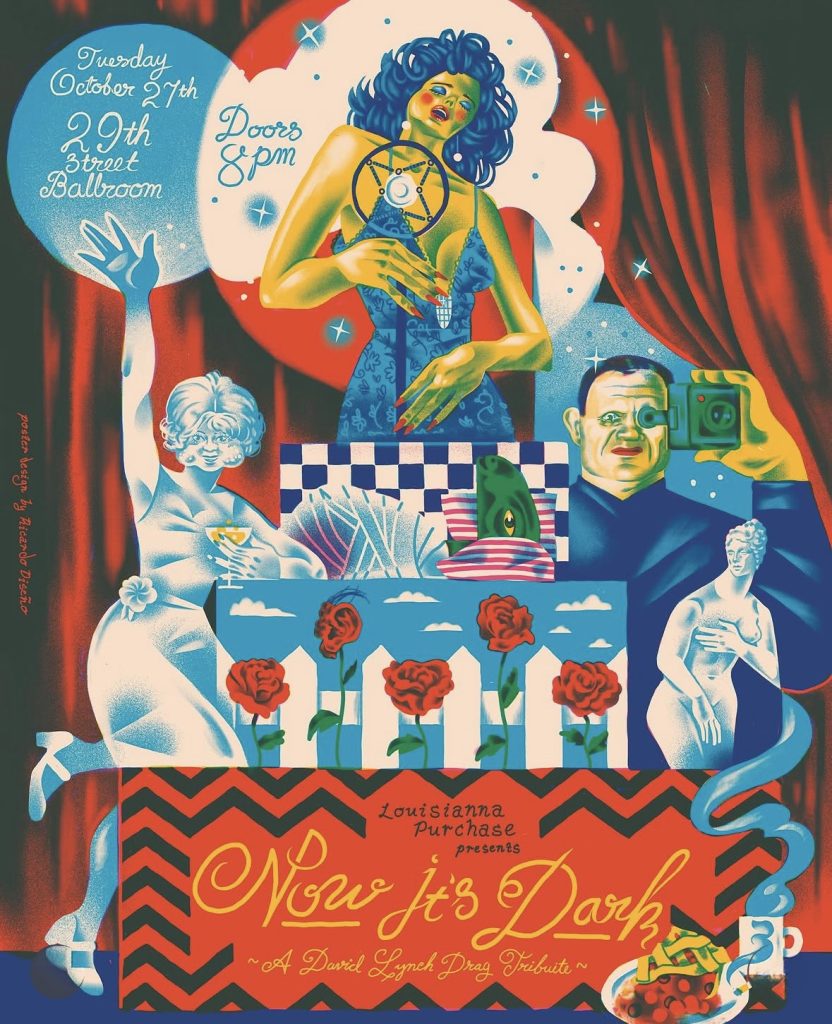 Now It's Dark - A David Lynch Drag Tribute poster