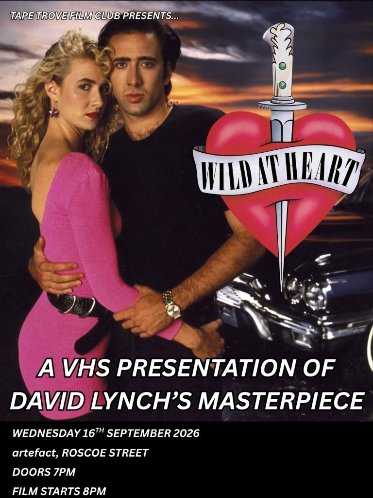 Wild At Heart poster for The Tape Trove screeening