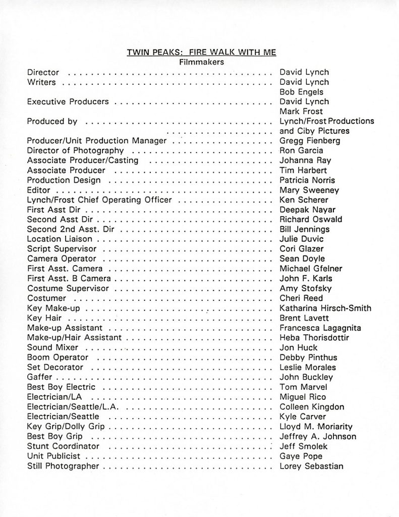 Filmmaker credits for Twin Peaks: Fire Walk With Me