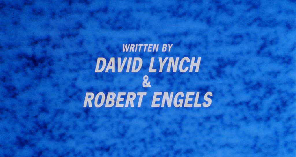 Written by David Lynch and Robert Engels