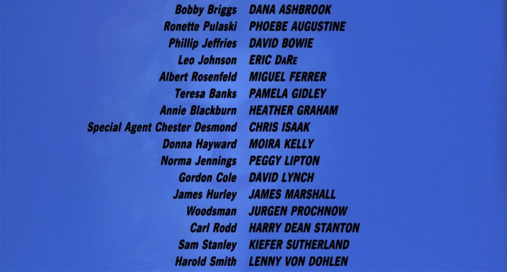 Twin Peaks: Fire Walk With Me credits